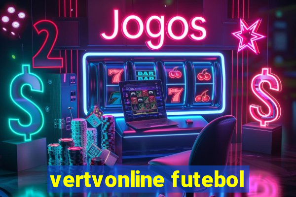 vertvonline futebol